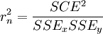 r_n^2=\frac{SCE^2}{SSE_xSSE_y}